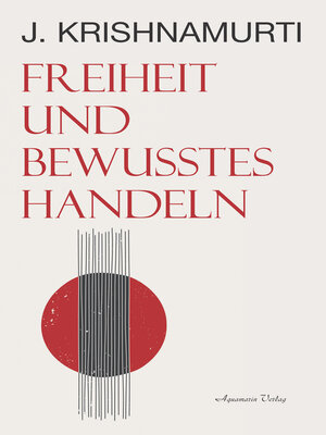 cover image of Freiheit und bewusstes Handeln